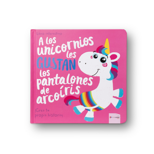 A los unicornios les gustan los pantalones de arco iris cover