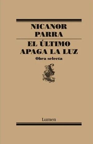 El último apaga la luz : Obra selecta