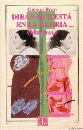 Dirán que está en la gloria… (Mistral)