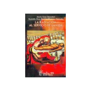 La radiación al servicio de la vida cover