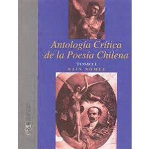 Antología crítica de la poesía chilena