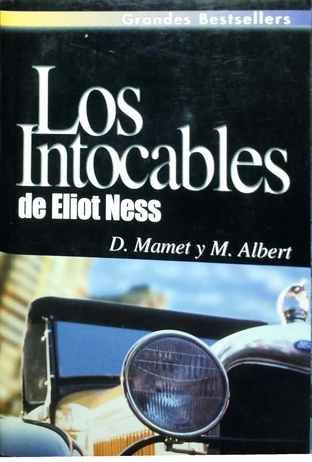 Los intocables de Eliot Ness cover