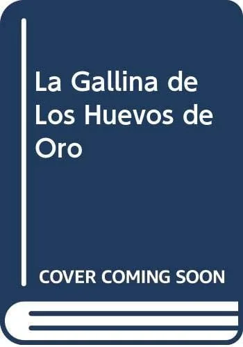 La gallina de los huevos de oro cover