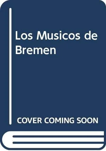 Los musicos de Bremen cover