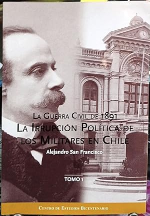 La Guerra Civil de 1891 Tomo I
