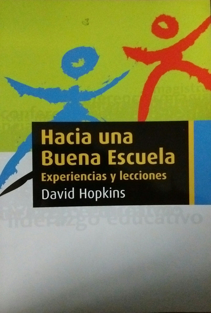 Hacia una buena escuela
