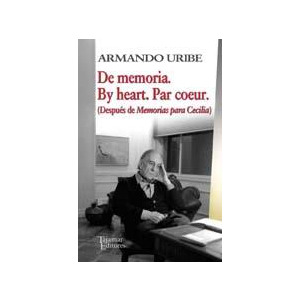 De memoria. By heart. Par couer. (Después de Memorias de para Cecilia)