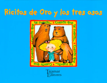 Ricitos de oro y los tres osos