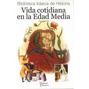Vida cotidiana en la Edad Media