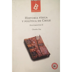 Historia Física y Politíca de Chile