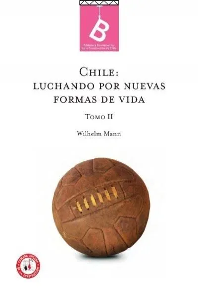 Chile: luchando por nuevas formas de vida