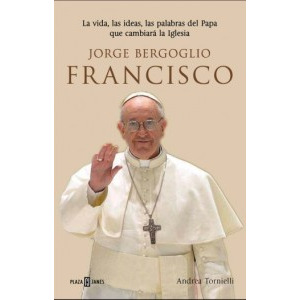 Jorge Bergolio, Francisco