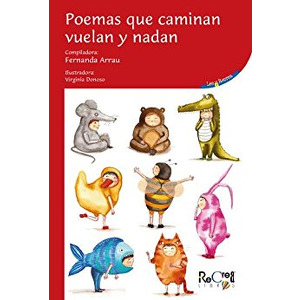 Poemas que caminan vuelan y nadan