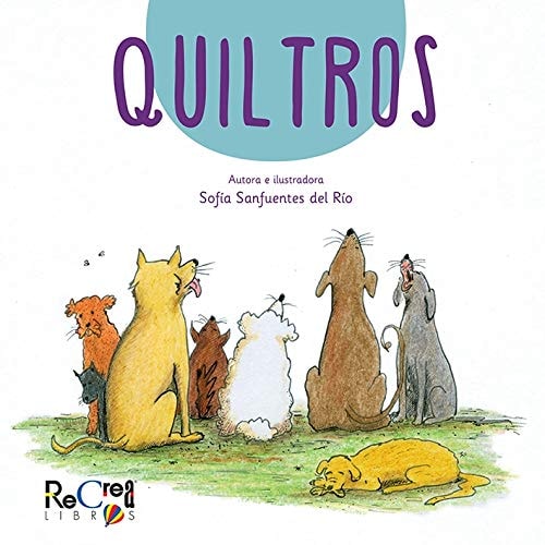 Quiltros cover