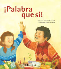 ¡Palabra que sí!