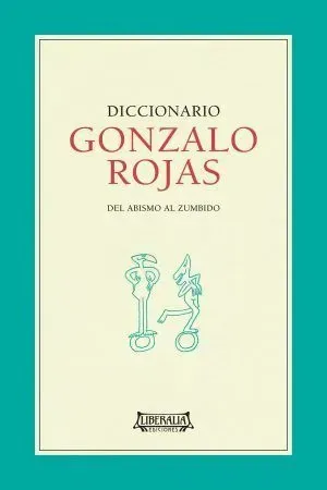 Diccionario Gonzalo Rojas cover