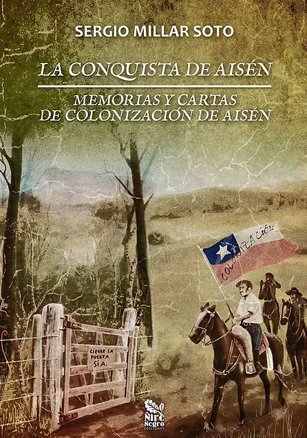 La conquista de Aisén