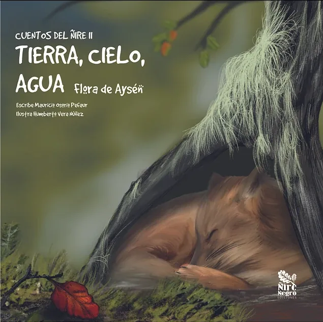 Tierra, cielo, agua: flora de Aysén