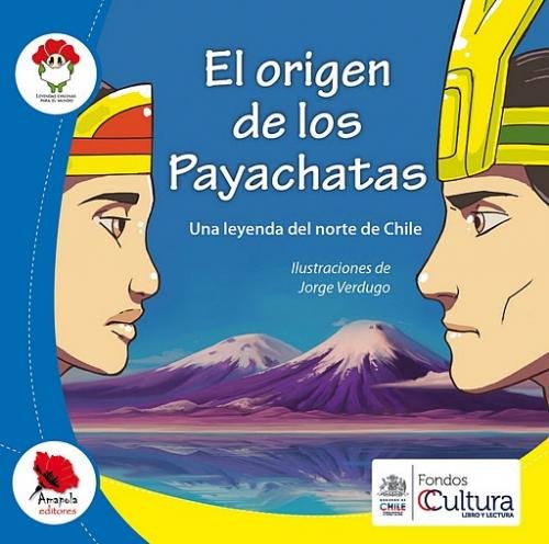 El origen de los Payachatas