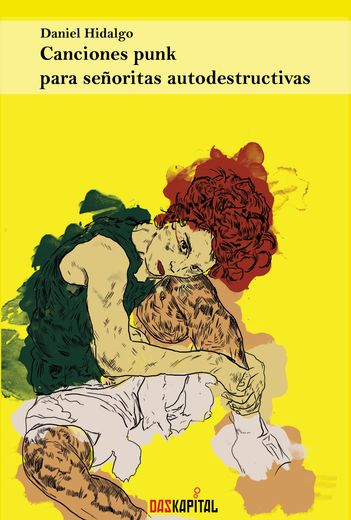 Canciones punk para señoritas autodestructivas