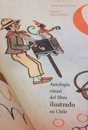 AntologíaÂ visualÂ delÂ libroÂ ilustradoÂ en Chile