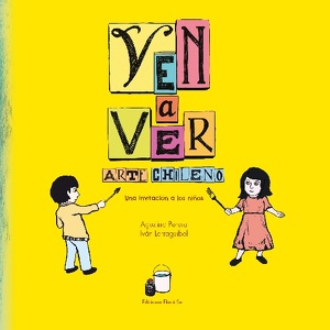 Ven a ver arte chileno