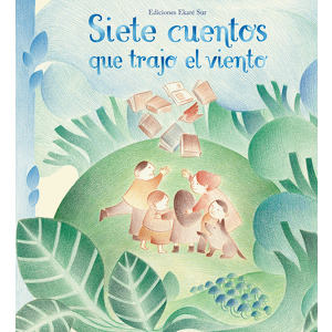 Siete cuentos que trajo el viento