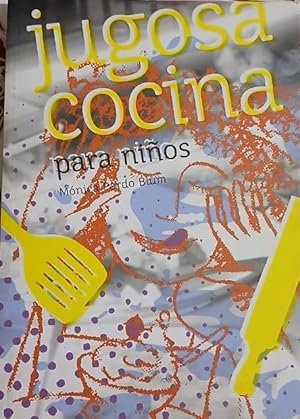 Jugosa cocina para niños