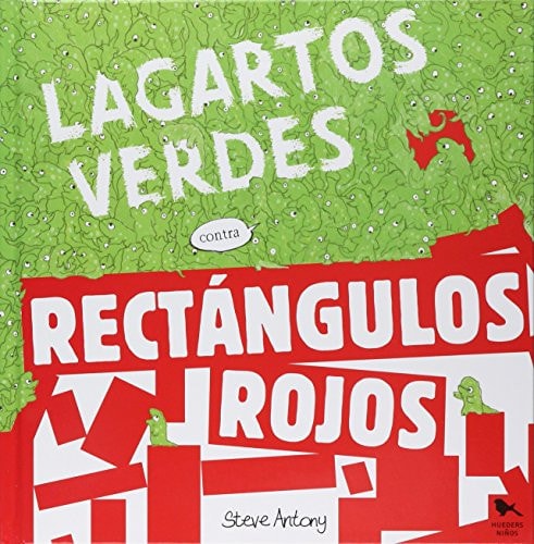 Lagartos verdes contra rectángulos rojos cover