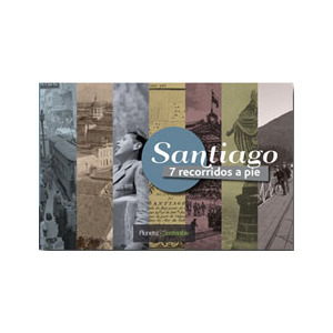 Santiago 7 recorridos a pie