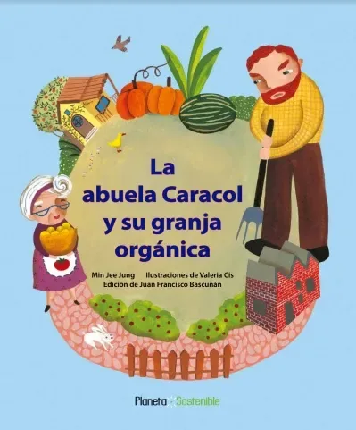 La abuela Caracol y su granja orgánica cover