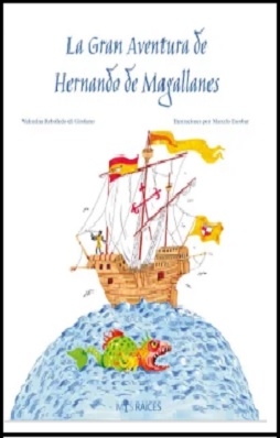 La gran aventura de hernando de magallanes
