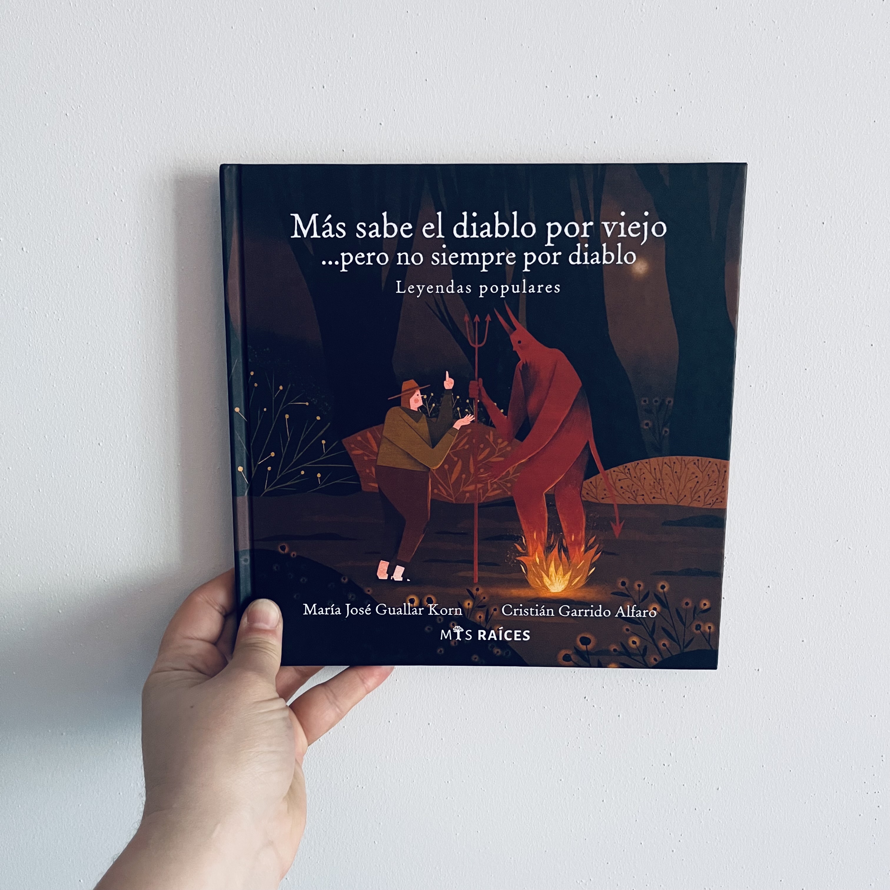 Más sabe el diablo por viejo… pero no siempre por diablo. Leyendas populares