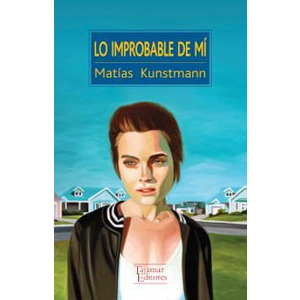 Lo improbable de mí