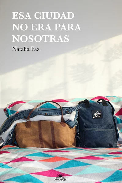 Esa ciudad no era para nosotras cover
