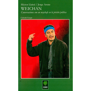 Weichan conversaciones con un weichafe en la prisión política cover