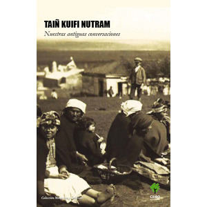 Taiñ Kuifi Nutram. Nuestras antiguas conversaciones cover