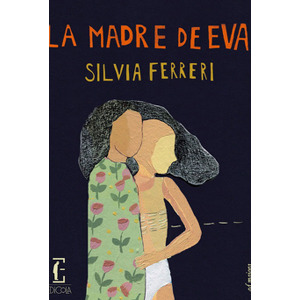 La madre de eva cover