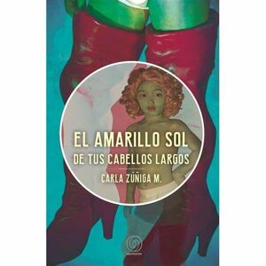 El amarillo sol de tus cabellos largos