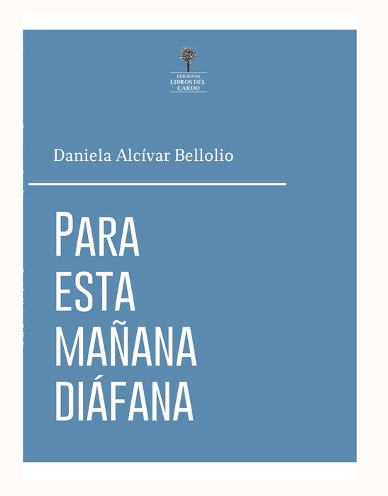 Para esta mañana diáfana