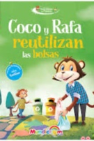 Coco y rafa reutilizan las bolsas