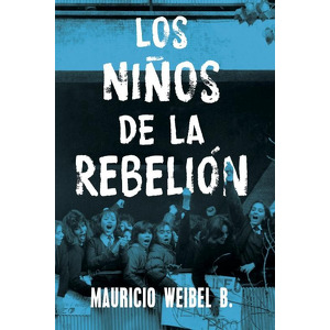Los niños de la rebelión