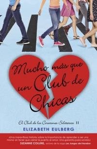 Mucho más que un club de chicas