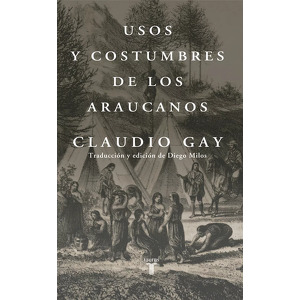 Usos y costumbres de los araucanos