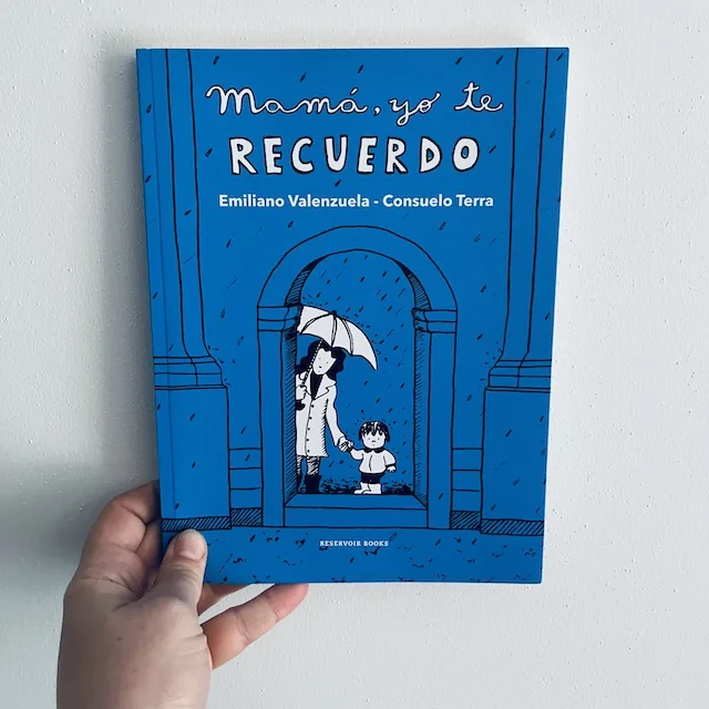 Mamá, yo te recuerdo