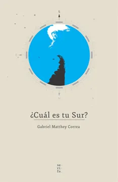 ¿Cual es tu Sur?