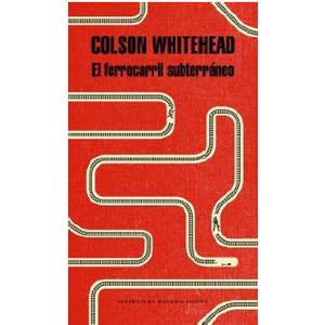 El ferrocarril subterráneo