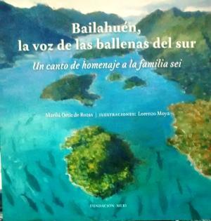 Bailahuén, la voz de las ballenas del sur