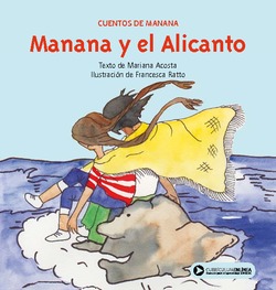 Manana y el Alicanto