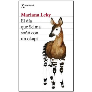 El día que Selma soño con un okapi